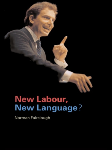 New Labour, New Language?, PDF eBook