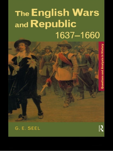 The English Wars and Republic, 1637-1660, PDF eBook