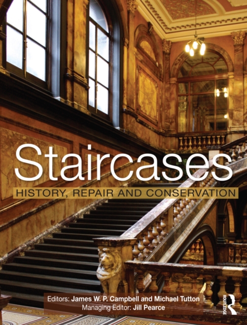 Staircases : History, Repair and Conservation, EPUB eBook