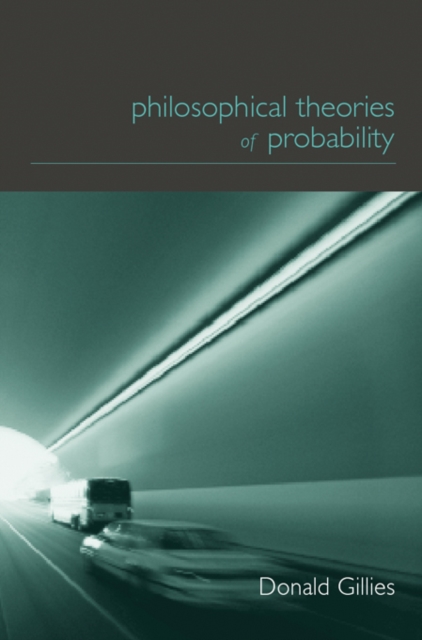 Philosophical Theories of Probability, EPUB eBook