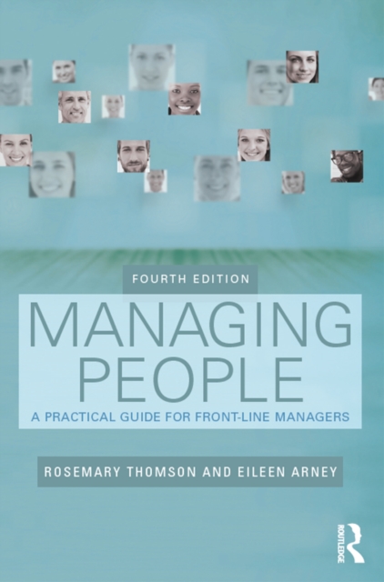 Managing People : A Practical Guide for Front-line Managers, PDF eBook