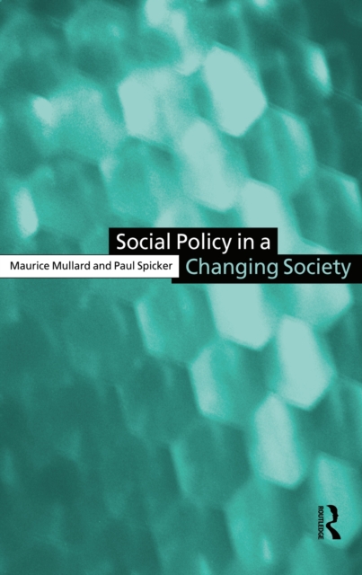 Social Policy in a Changing Society, PDF eBook