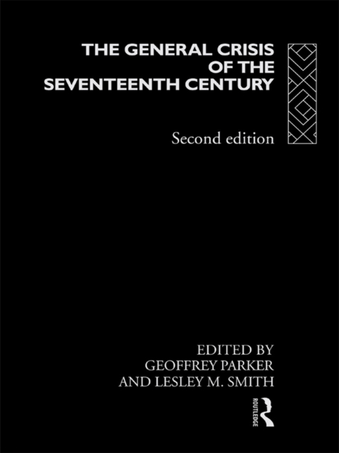 The General Crisis of the Seventeenth Century, EPUB eBook