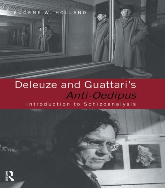 Deleuze and Guattari's Anti-Oedipus : Introduction to Schizoanalysis, PDF eBook