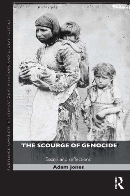 The Scourge of Genocide : Essays and Reflections, EPUB eBook
