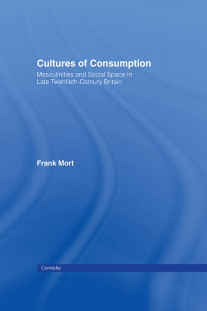 Cultures of Consumption, EPUB eBook