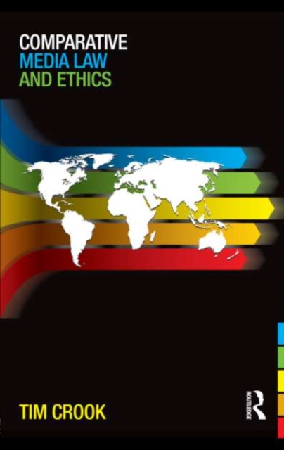 Comparative Media Law and Ethics, EPUB eBook