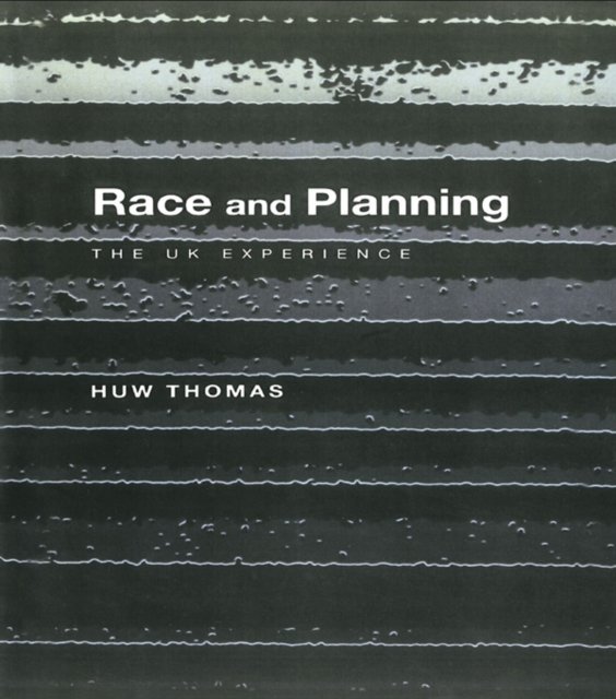 Race and Planning : The UK Experience, PDF eBook