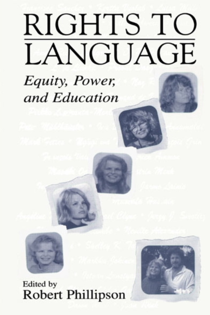 Rights to Language : Equity, Power, and Education, EPUB eBook
