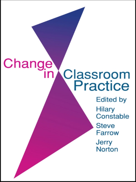 Change In Classroom Practice, EPUB eBook