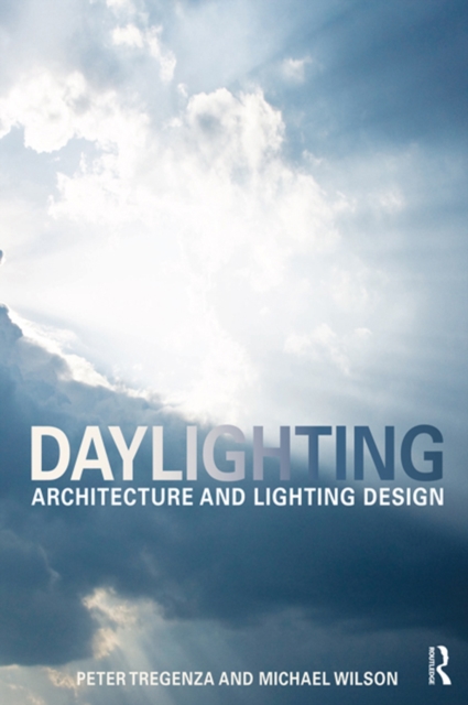Daylighting : Architecture and Lighting Design, EPUB eBook