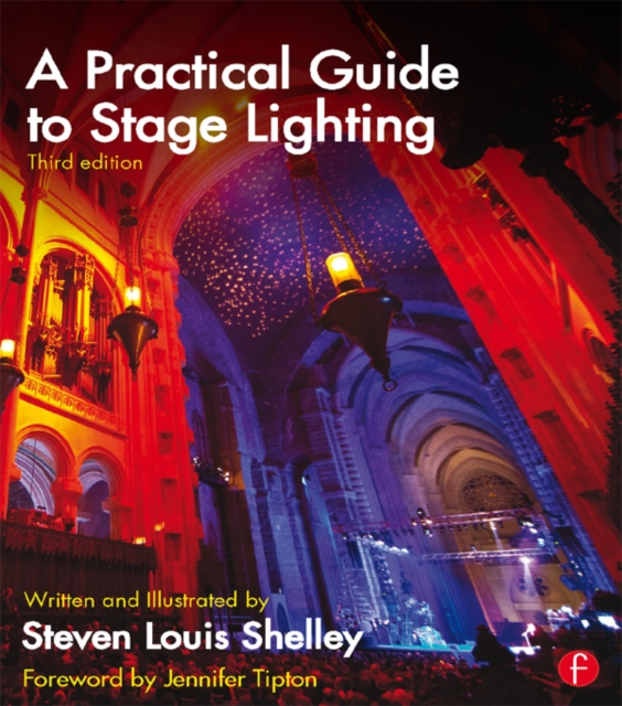 A Practical Guide to Stage Lighting, PDF eBook