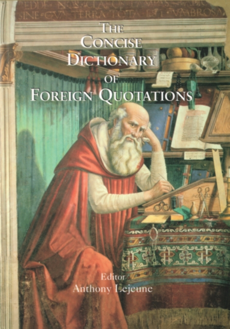 Concise Dictionary of Foreign Quotations, PDF eBook