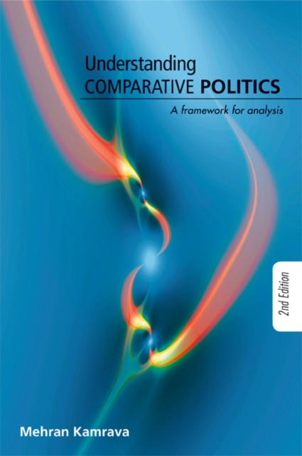 Understanding Comparative Politics : A Framework for Analysis, EPUB eBook