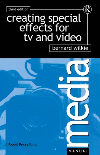 Creating Special Effects for TV and  Video, PDF eBook