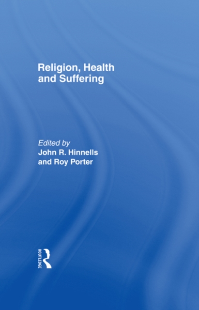 Religion, Health and Suffering, EPUB eBook