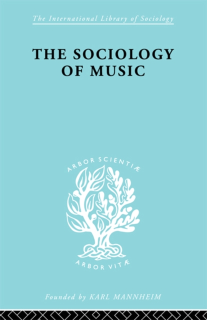 Sociology Of Music      Ils 91, PDF eBook