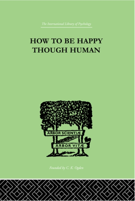 How To Be Happy Though Human, EPUB eBook