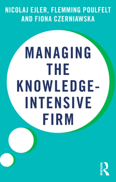 Managing the Knowledge-Intensive Firm, PDF eBook