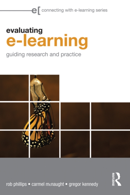 Evaluating e-Learning : Guiding Research and Practice, EPUB eBook