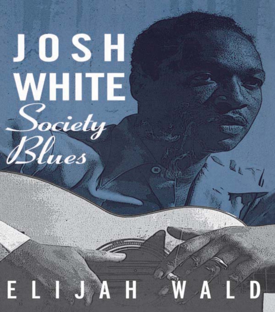 Josh White : Society Blues, EPUB eBook