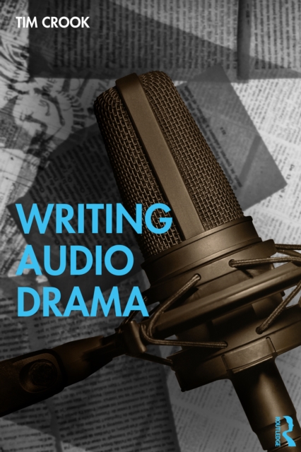 Writing Audio Drama, PDF eBook