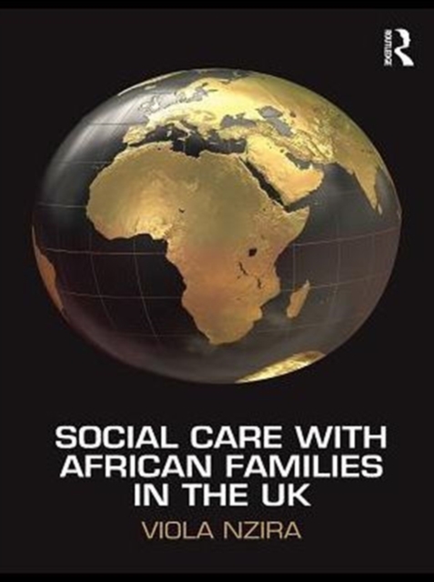 Social Care with African Families in the UK, PDF eBook