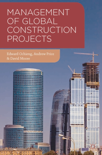 Management of Global Construction Projects, PDF eBook