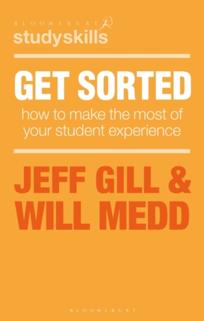 Get Sorted : How to make the most of your student experience, Paperback / softback Book