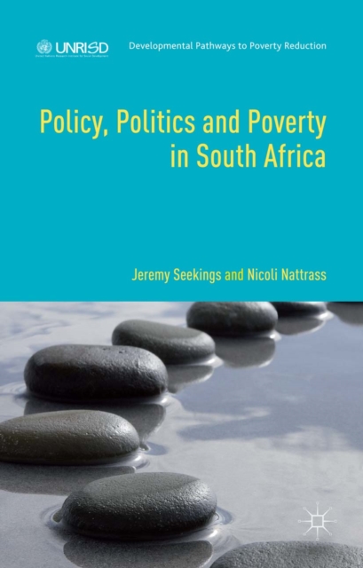 Policy, Politics and Poverty in South Africa, PDF eBook