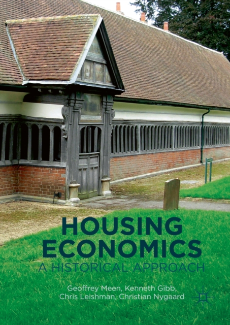 Housing Economics : A Historical Approach, PDF eBook