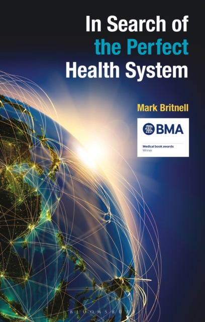 In Search of the Perfect Health System, Paperback / softback Book
