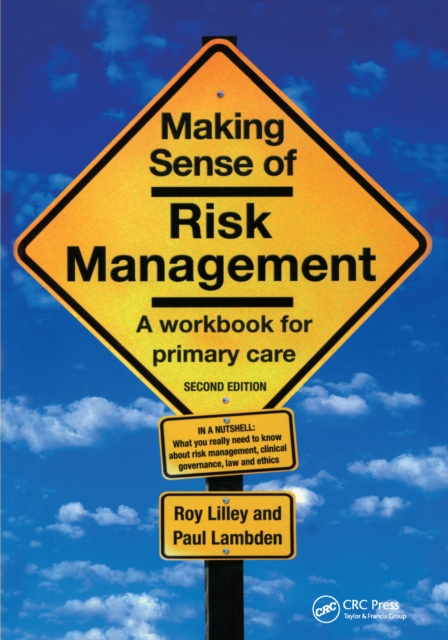 Making Sense of Risk Management : A Workbook for Primary Care, Second Edition, PDF eBook