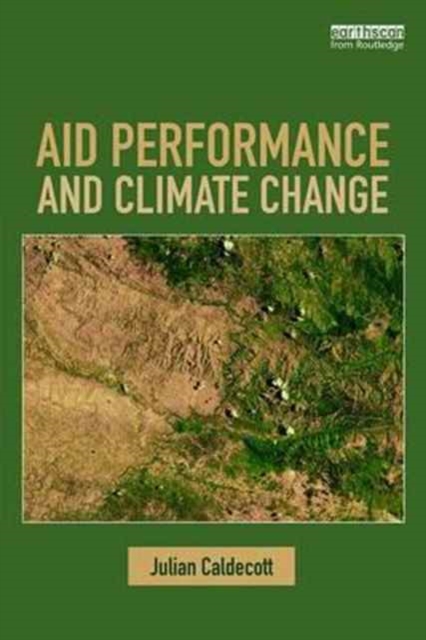 Aid Performance and Climate Change, Paperback / softback Book