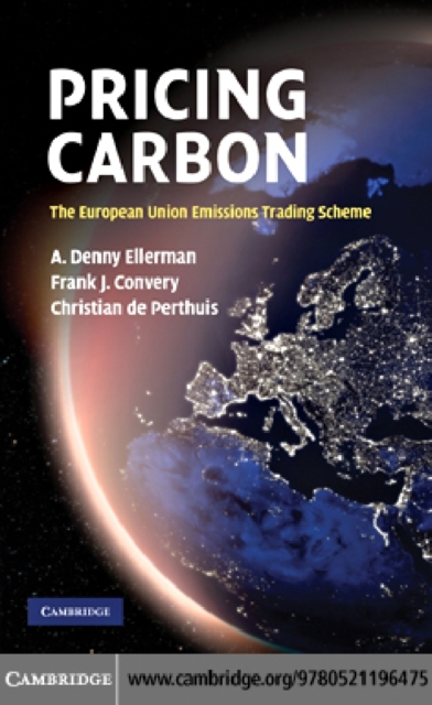 Pricing Carbon : The European Union Emissions Trading Scheme, PDF eBook