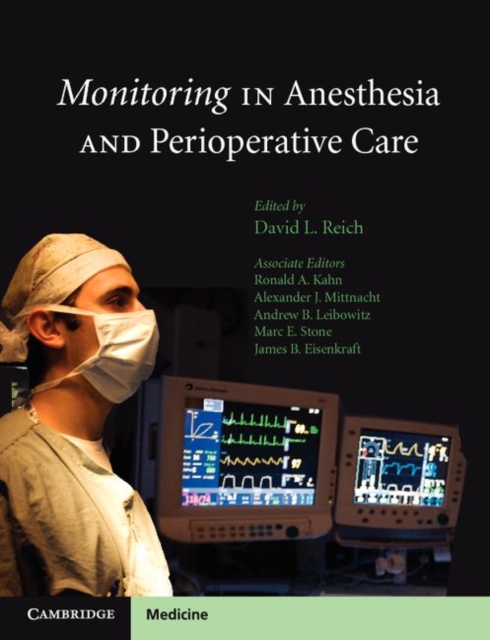 Monitoring in Anesthesia and Perioperative Care, PDF eBook
