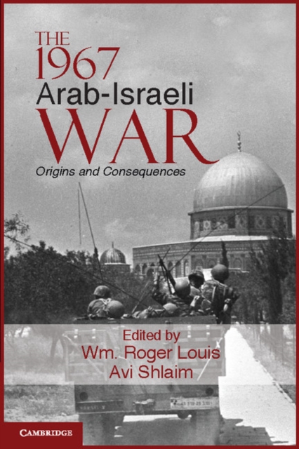 1967 Arab-Israeli War : Origins and Consequences, EPUB eBook