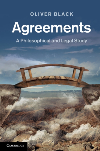 Agreements : A Philosophical and Legal Study, PDF eBook