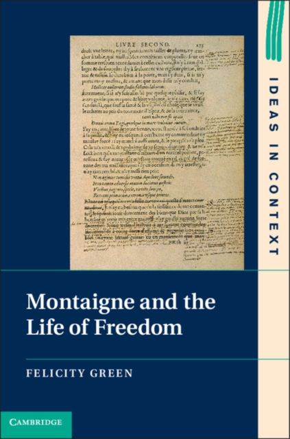 Montaigne and the Life of Freedom, PDF eBook