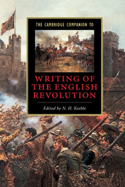 The Cambridge Companion to Writing of the English Revolution, PDF eBook