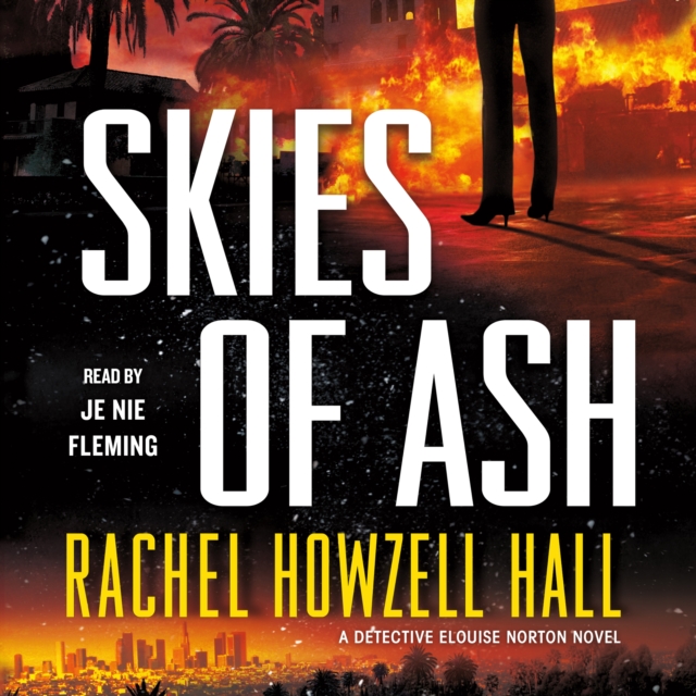 Skies of Ash : A Detective Elouise Norton Novel, eAudiobook MP3 eaudioBook