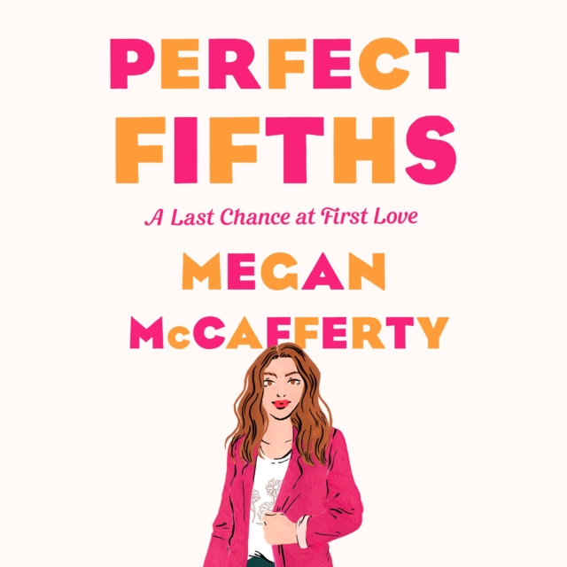 Perfect Fifths : A Jessica Darling Novel, eAudiobook MP3 eaudioBook