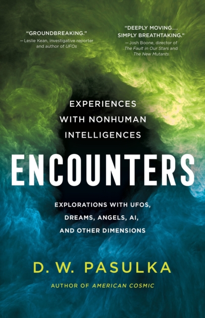 Encounters : Experiences with Nonhuman Intelligences, Hardback Book