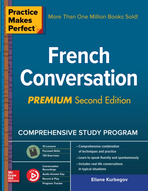 Practice Makes Perfect: French Conversation, Premium Second Edition, EPUB eBook