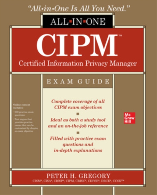 CIPM Certified Information Privacy Manager All-in-One Exam Guide, EPUB eBook