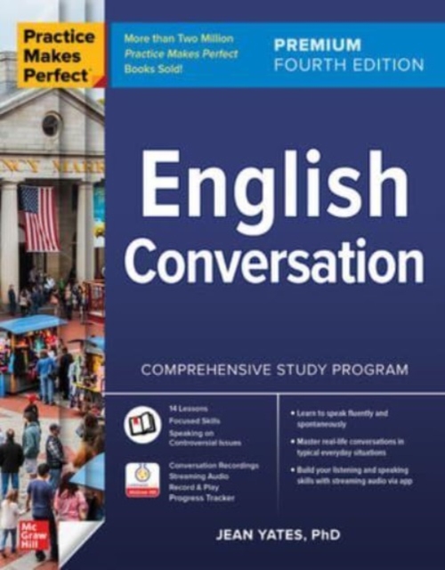 Practice Makes Perfect: English Conversation, Premium Fourth Edition, Paperback / softback Book