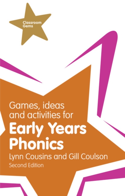 Games, Ideas and Activities for Early Years Phonics, Paperback / softback Book