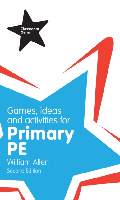 Games, Ideas and Activities for the Primary PE, EPUB eBook