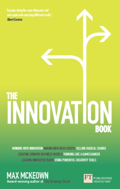 Innovation Book, The : How To Manage Ideas And Execution For Outstanding Results, PDF eBook