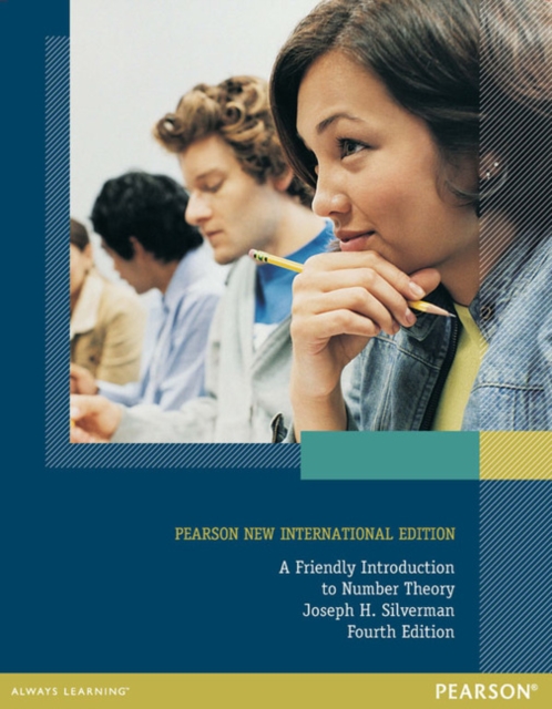 Friendly Introduction to Number Theory, A : Pearson New International Edition, Paperback / softback Book